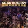 Download track Bring Your Love Back (Version 9'00)