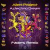 Download track Aztechno Dream (Faders Remix)