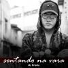 Download track Sentando Na Vara