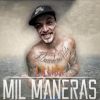 Download track Mil Maneras