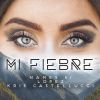 Download track MI FIEBRE (Extended Mix)