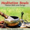 Download track Meditation Bowls - Tibetan Bells And Gongs