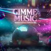 Download track Gimme Music (Extended)