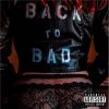 Download track Back To Bad