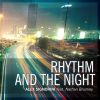 Download track Rhythm And The Night (Radio Edit)