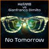 Download track No Tomorrow (Extended Mix)