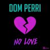 Download track No Love (Extended Club Mix)