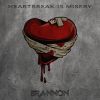 Download track Heartbreak Is Misery