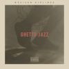 Download track Ghetto Jazz