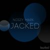 Download track Jacked (Original Mix)