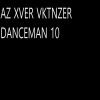 Download track Danceman 10R