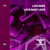 Download track Love Baby Love (Extended Mix)