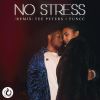 Download track No Stress (Remix)