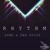 Download track Rhythm (Domtare Remix)