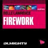 Download track Firework (Almighty Radio Edit)