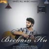 Download track Bechain Hu