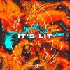 Download track It's Lit (Radio Edit)