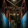 Download track A Merry Dance