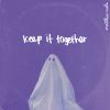 Download track Keep It Together (Alternative Version)