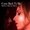 Download track Come Back To Me (Deep House Remix)