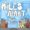 Download track Miles Apart