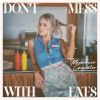 Download track Don't Mess With Exes