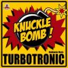 Download track Knuckle Bomb (Radio Edit)