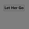 Download track Let Her Go (Slowed Remix)