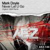 Download track Never Let U Go (D&W Remix)