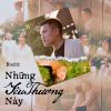 Download track Những Yêu Thương Này