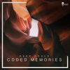 Download track Coded Memories (Original)