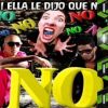 Download track Ella Le Dijo Que No