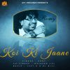 Download track Koi Ki Jaane