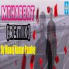 Download track Mohabbat