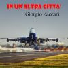 Download track In Un'altra Città