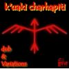 Download track K'Uaki _ Charhapiti - Da _ Orfe