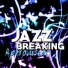 Download track Jazz Breaking