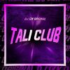 Download track TALI CLUB (Speed Up)