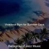 Download track Exciting Music For Summertime