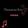 Download track Merecemos Amor (Karaokê)