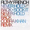 Download track Never Hold Back (Cobra Khan Remix)