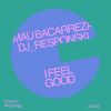 Download track I Feel Good (Extended Mix)