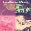 Download track Phenomenal Bossa - Vibe For Freshly Roasted Coffee