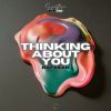 Download track Thinking About You (Extended)