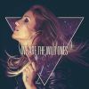 Download track We Are The Wild Ones