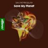 Download track Save My Planet