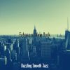 Download track Smooth Jazz Ballad Soundtrack For New York City