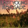 Download track Last Young Renegade - Tribute To All Time Low (Instrumental Version)