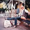 Download track Goin' Back To Mississippi