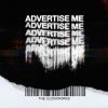 Download track Advertise Me